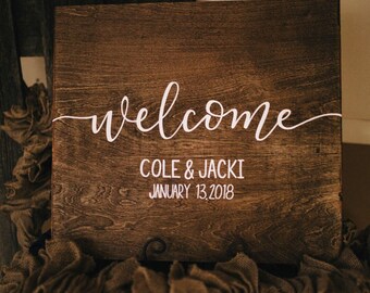 Welcome wedding sign / rustic wedding decor / 20x20 / stained / names and date /