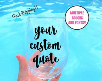 Custom wine glass, personalized wine glass, custom wine glasses, custom stemless wine glasses, stemless wine glass , bridal party gift, best
