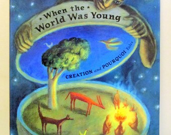 WHEN The WORLD Was YOUNG