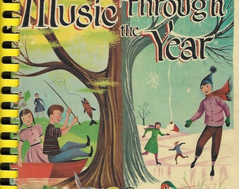 Vintage 1960's Illustrated Teacher's Music Book - Music Through The Year