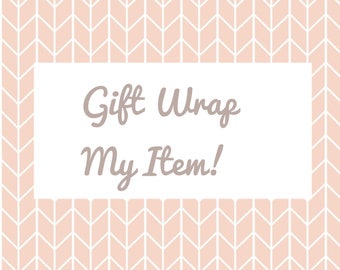 Gift Wrap Option