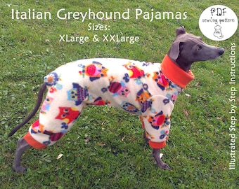 Italian Greyhound Pajamas Sewing Pattern - sizes XLarge and XXLarge / Dog Pajamas Sewing Pattern / Dog Pajamas Pattern E-book