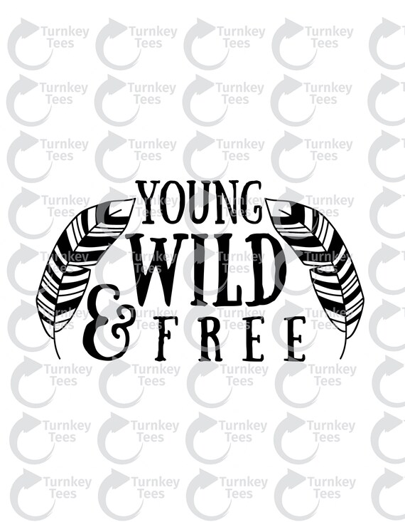 Download young wild and free svg FileBaby SVG baby onesie design