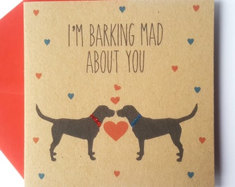 Black Labrador Valentine Card - I'm barking mad about you