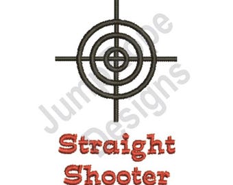 Straight Shooter - Machine Embroidery Design