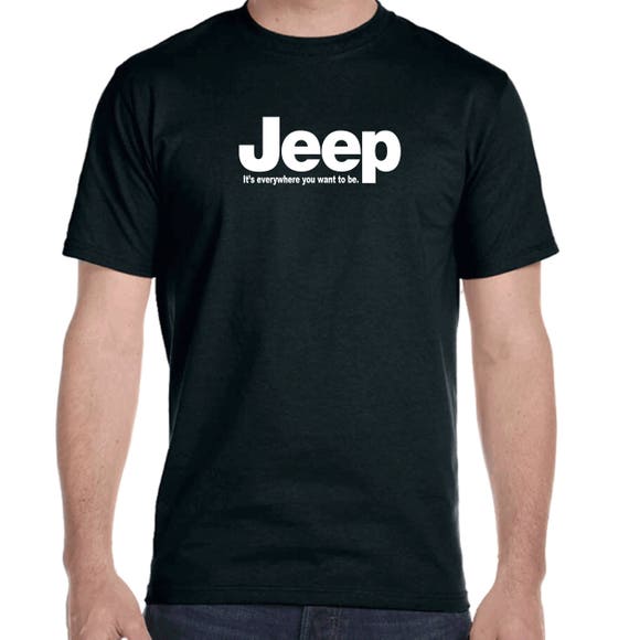 Jeep It's everywhere you want to be short sleeve t-shirts