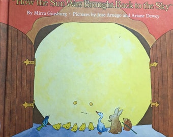 How the Sun Was Brought Back to the Sky by Mirra Ginsburg Vintage Children's Book