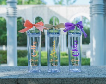 Personalized Tumbler Bridesmaid Gift Bride Team Tumbler with Straw and Lid Skinny Tumbler Acrylic Tumbler Clear Tumbler Bridal Party Wedding