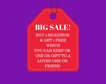 SALE! Buy 2 Readings and get 1 Free