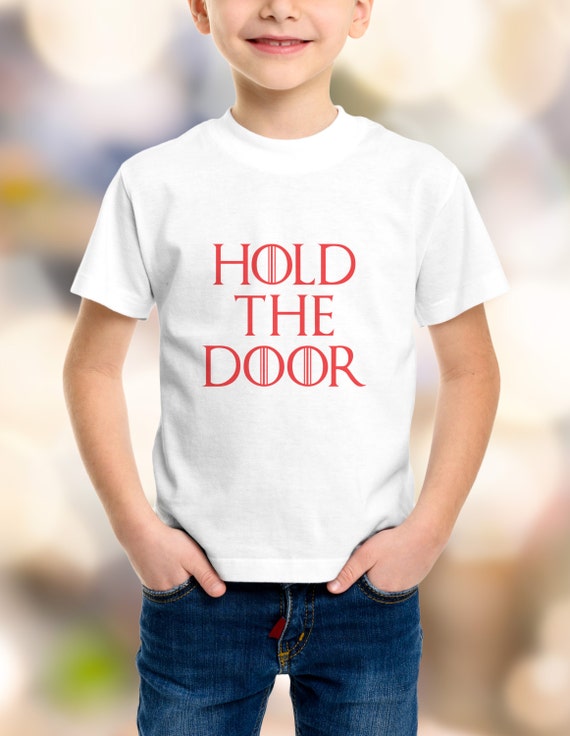 Game of Thrones "Hold The Door" Youth T-Shirts XS-XL Available
