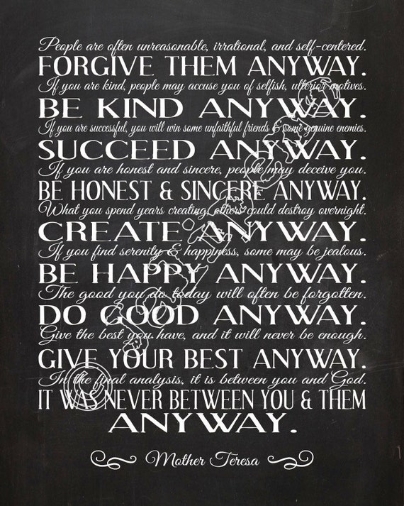 Mother Teresa Quotes Do It Anyway Printable