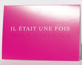 Il était une fois, once upon a time card