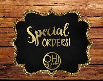 SPECIAL ORDERS