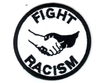 Fight Racism Embroidered Patch