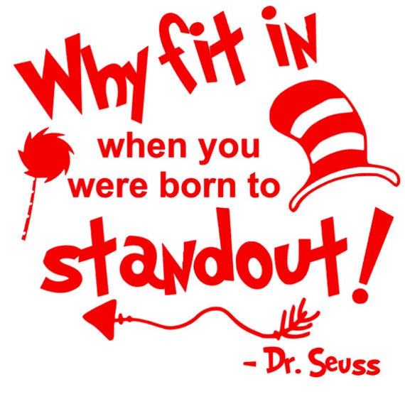 Dr. Seuss Why fit in Quote SVG Back to School
