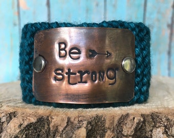 Inspirational Knit Bracelet, Christian Bracelet, Be Strong Bracelet, Teal Knit Cuff Bracelet