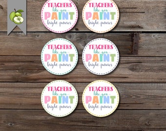 Teachers like you paint a bright future, nail polish, nail varnish, paint gift, teacher gift tags, gift tag, printable tag, end of year tag