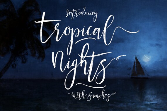 Calligraphy Font, Modern Calligraphy, Digital Fonts, Wedding Font, Invitation Font, Script Font, Hand Written, Tropical Nights
