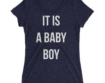 Maternity shirt | It is a baby boy