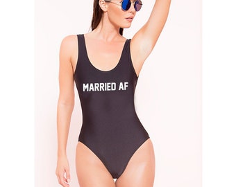 Married AF Bride Bathing suit one-piece