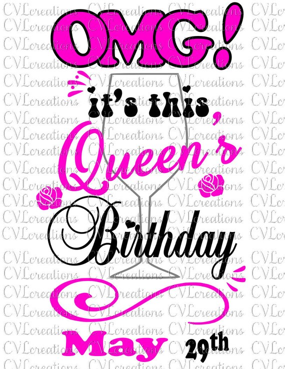 Download CUSTOMIZED: OMG It's this Queen's Birthday with Month