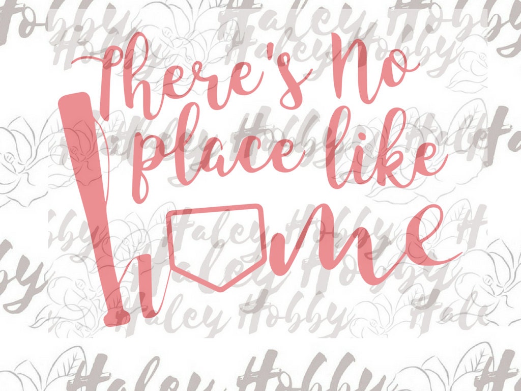 Download There's No Place Like Home Baseball SVG Cut File Digital