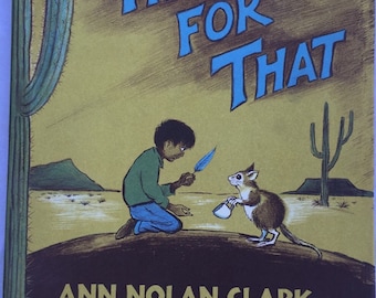 Vintage: This For That by Ann Nolan Clark, Pictures by Don Freeman 1965