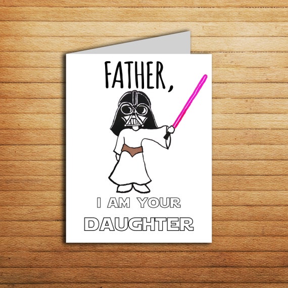 Star Wars card Fathers day card for Dad gift from daughter
