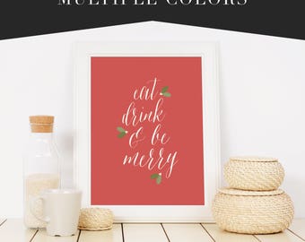 Eat Drink and Be Merry Fine Art Wall Print Sign