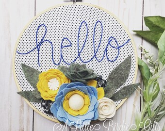 Embroidery Hoop Art Hello Felt Flowers Home Decor Farmhouse Style 8 Inch