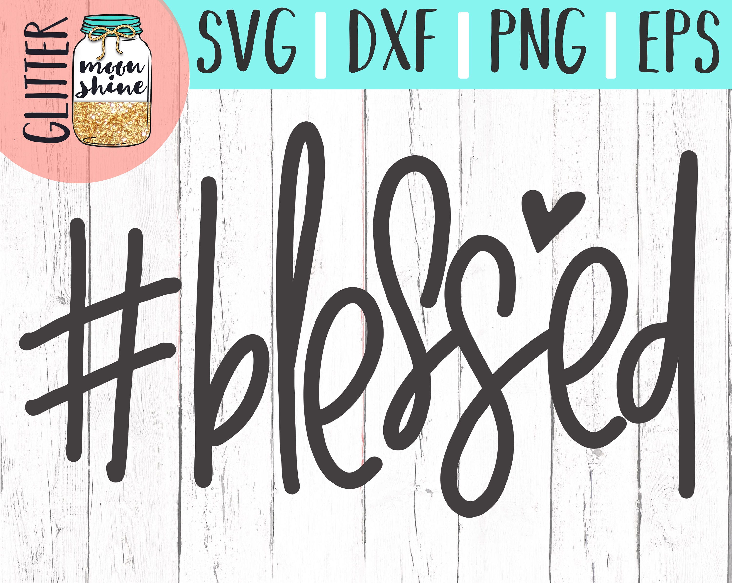 Download Hashtag Blessed svg eps dxf png Files for Cutting Machines