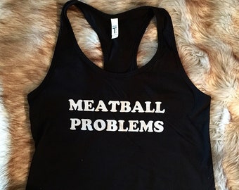 Meatball Problems Shirt Women's Graphic Shirt