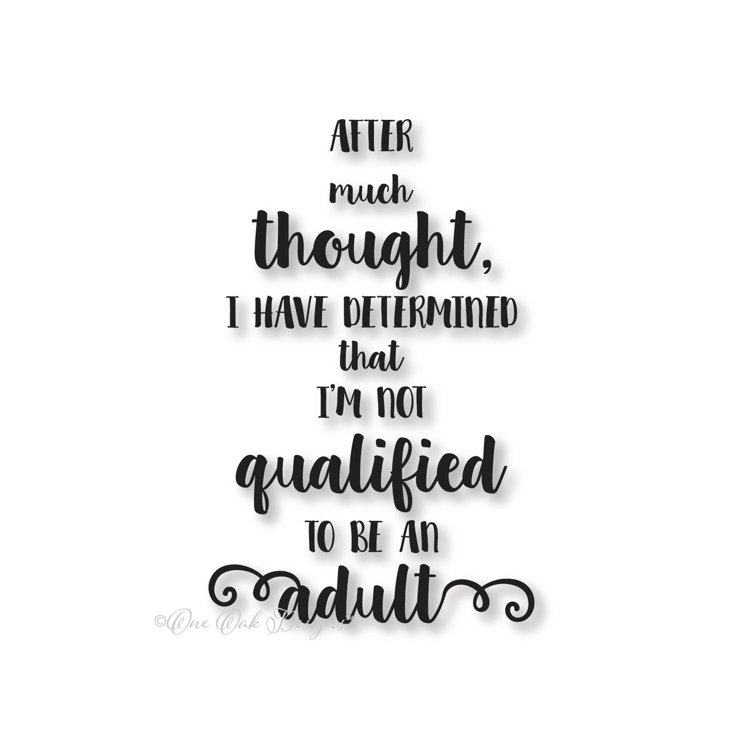 Download Not Qualified to be an Adult SVG File PDF / dxf / jpg / png