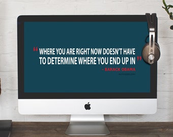 Barack Obama Quote, Desktop Wallpaper, Computer background, Digital wallpaper, Instant download, Laptop wallpaper