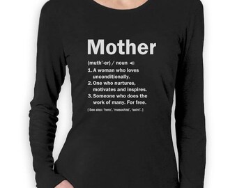 Mother Definition Best Mother's Day Gift Women Long Sleeve T-Shirt