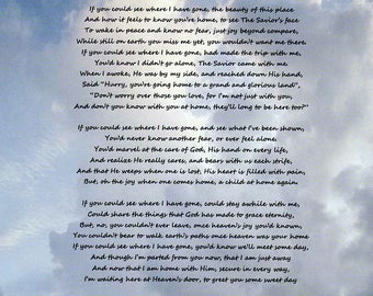 Memorial Poem If You Could See Where I Have Gone Clouds Laser
