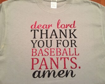 Thank you for baseball pants t-shirt