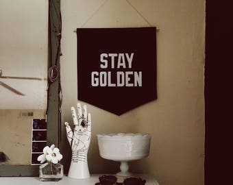 Stay Golden Banner, Flag, Wall Hanging, Pennant