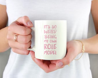 Mindy Project Mug: It's So Weird Being my own Role Model | Mindy Kaling, Mindy Lahiri, TV, Television, funny