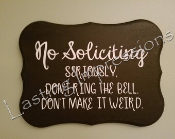 No Soliciting Sign