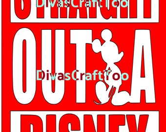 Straight Outta Disney SVG