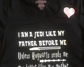 Star Wars Harry Potter Maternity Shirt I am a Jedi like my father before me unless Hogwarts sends me my letter like my mother