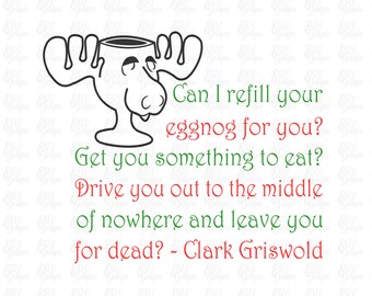 Moose Mug & Quote National Lampoon's Christmas Vacation Movie SVG or DXF File
