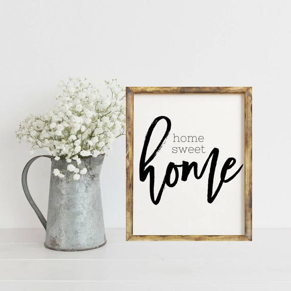 Home Sweet Home Sign Home Sweet Home Printable Home Decor