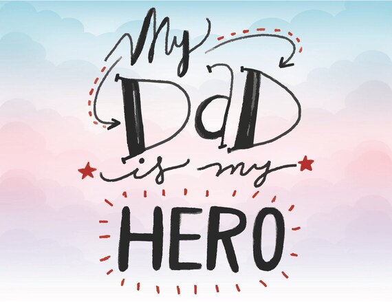 Download My dad is my hero SVG text Iron on clipart Father vector