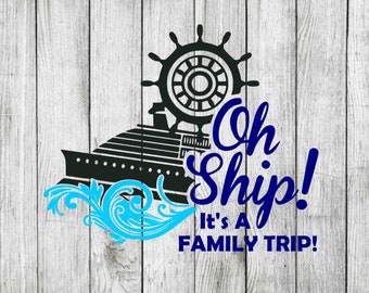Oh ship family trip svg bundle, oh ship clipart, family trip svg, cruise svg, cut files for cricut silhouette, png, dxf, eps, svg
