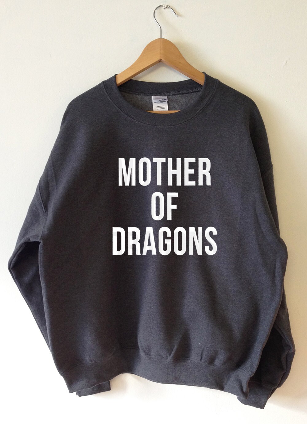 Mother of Dragons Sweatshirt Sweater High Quality SCREEN PRINT