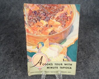 Vintage 1931 A Cook's Tour With Minute Tapioca 46 pages