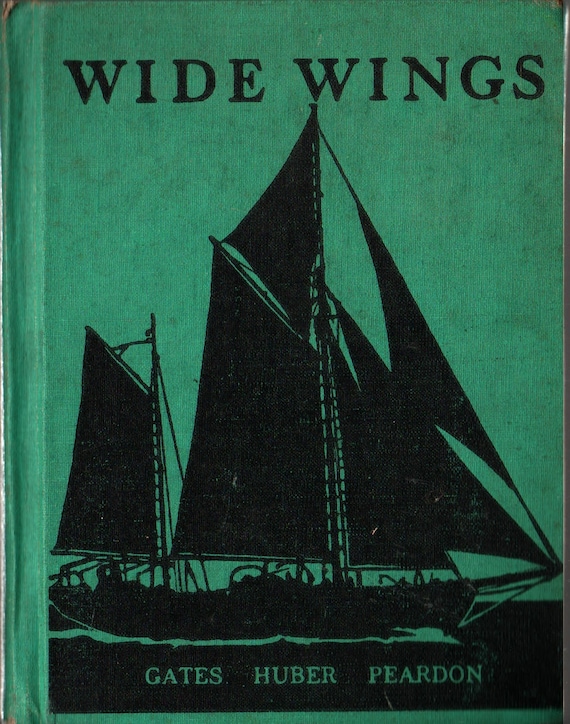 Wide Wings The New Work-Play Books + Gates, Huber, and Peardon + 1944 + Vintage Kids Text Book