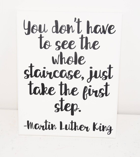 Martin Luther king MLK quote staircase quote
